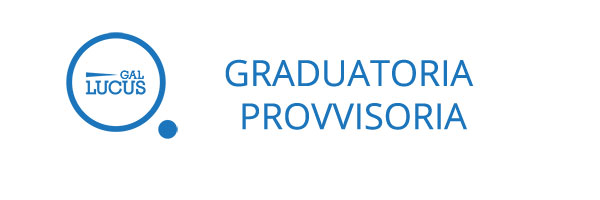 PUBBLICAZIONE GRADUATORIE PROVVISORIE BANDO 19.2.B.3.5